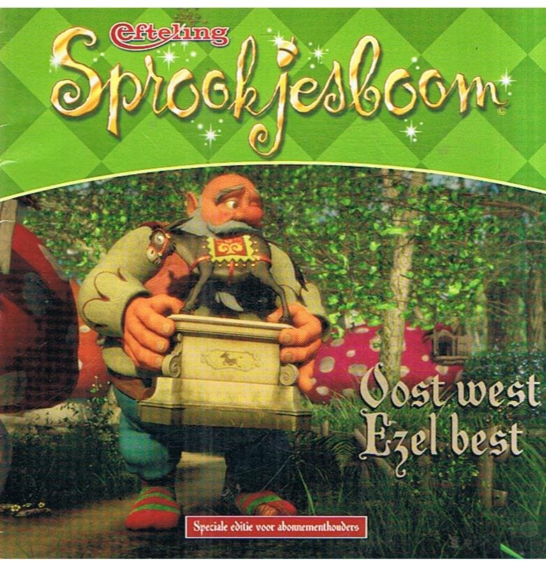 Redactie - Efteling Sprookjesboom - Oost West, ezel best