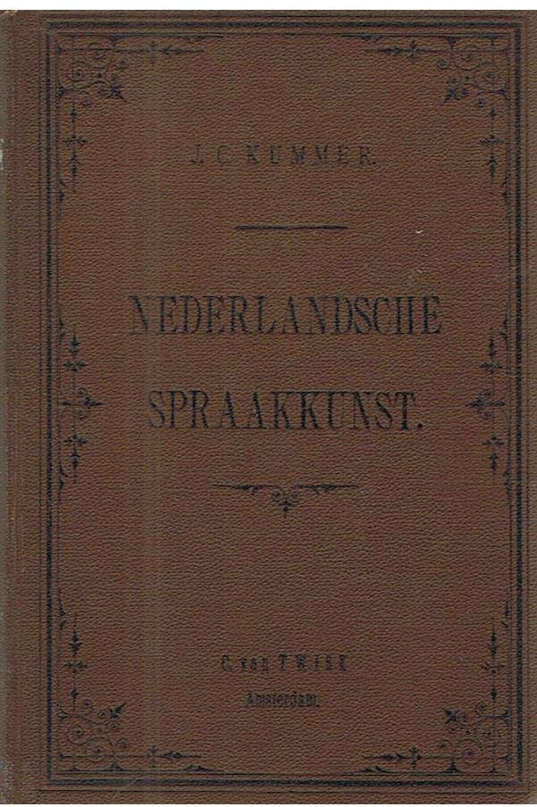 Kummer, J.C. - Nederlandsche spraakkunst