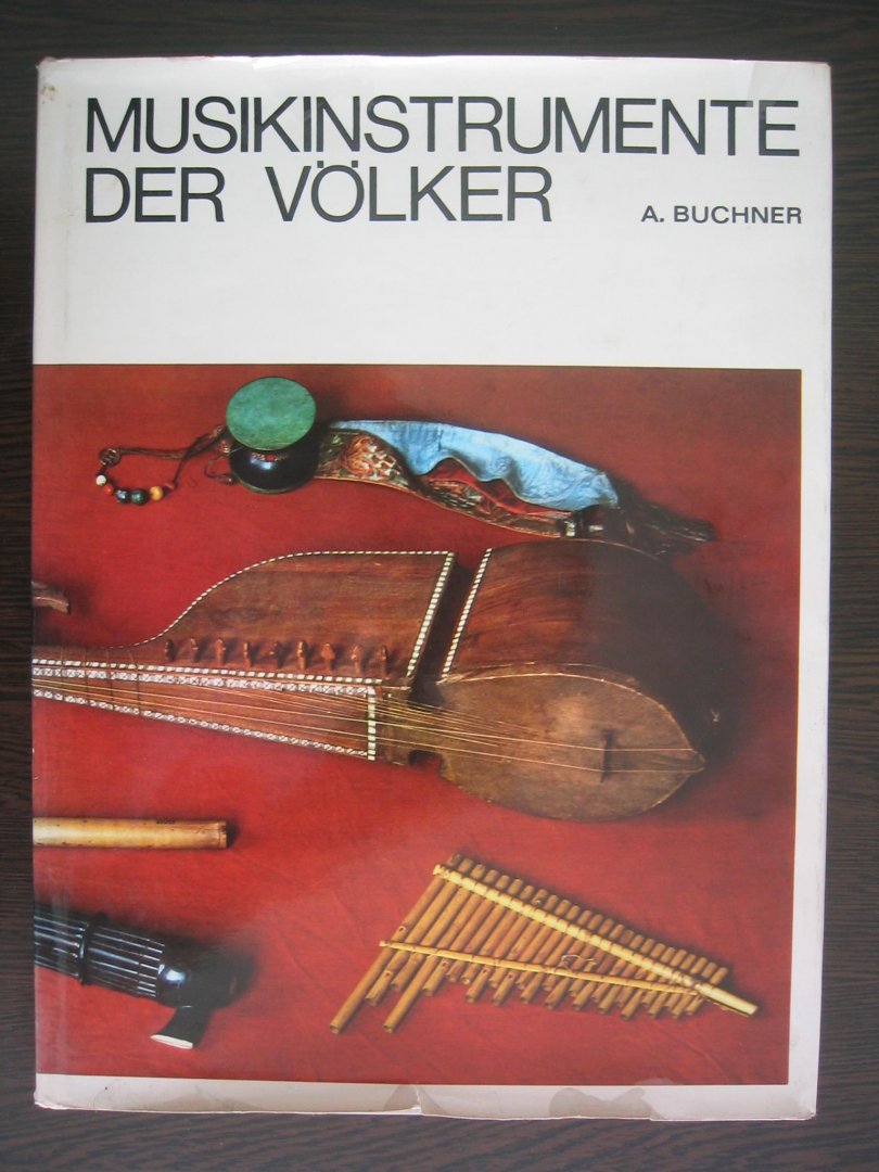 Buchner, A. - Musikinstrumente der Volker