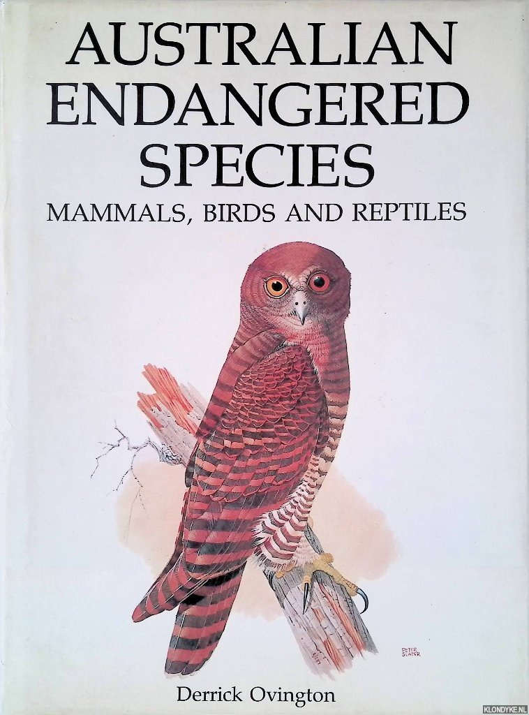 Ovington, Derrick - Australian Endangered Species: Mammals, Birds, and Reptiles