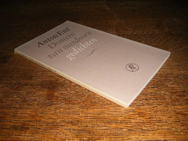 Anton Ent - Domein van meidoorn gedichten
