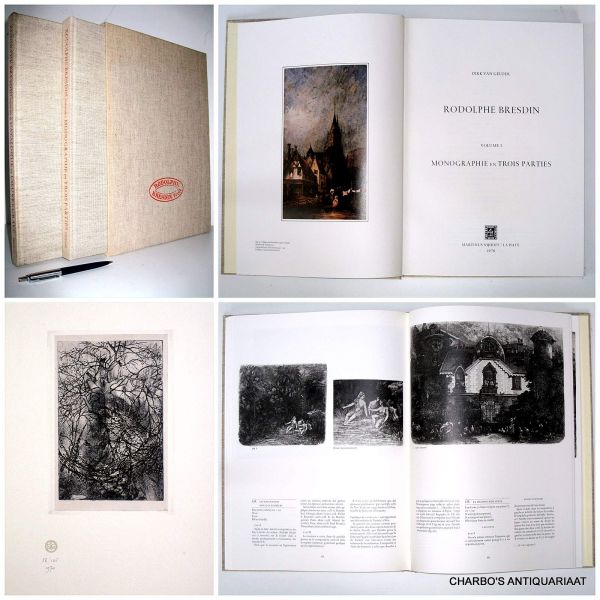 GELDER, DIRK VAN, - Rodolphe Bresdin. Volume I: Monographie en trois parties; Volume II: Catalogue raisonné de l'oeuvre gravé. (2 vol. set, incl. etching in vol. II).