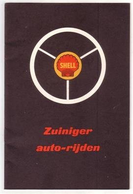 Advertising - Advertising brochure SHEL OIL products ( DUTCH ) - Zuiniger rijden