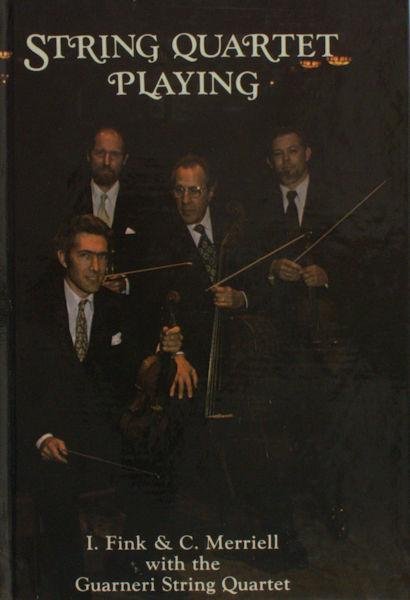 Fink, I. & C. Merriell. - String Quartet Playing.