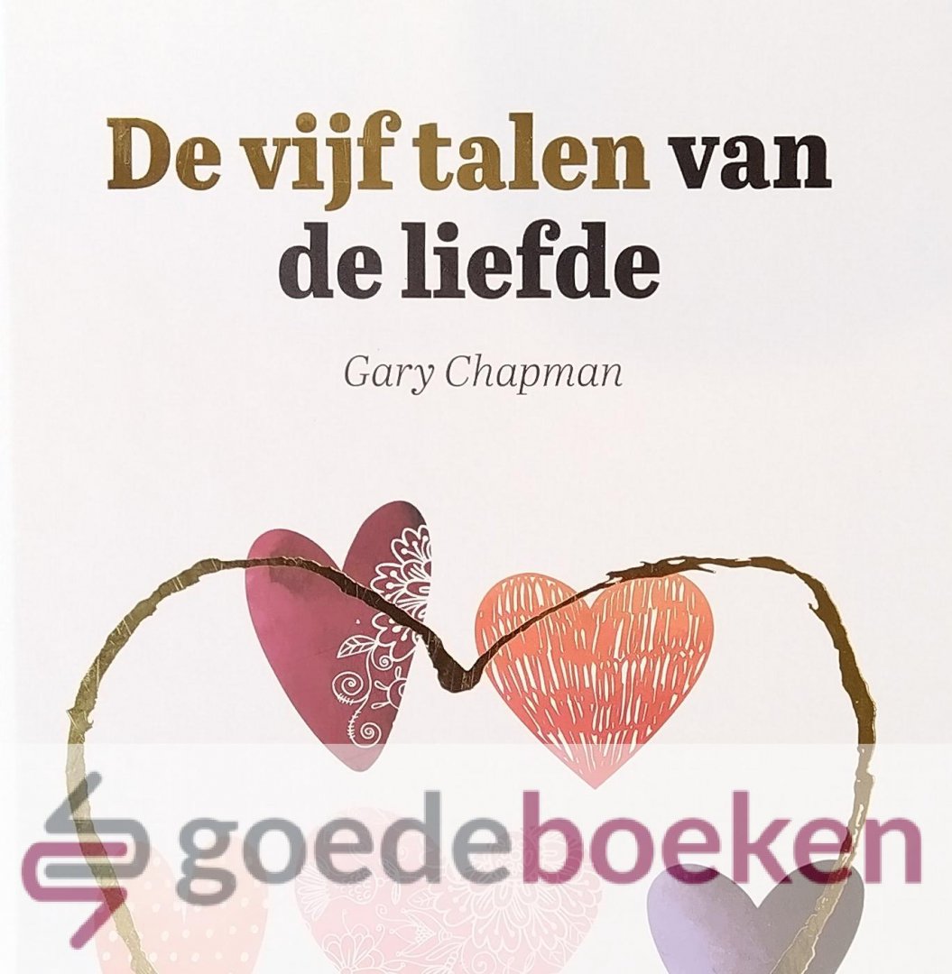 Chapman, Gary - De vijf talen van de liefde *nieuw*