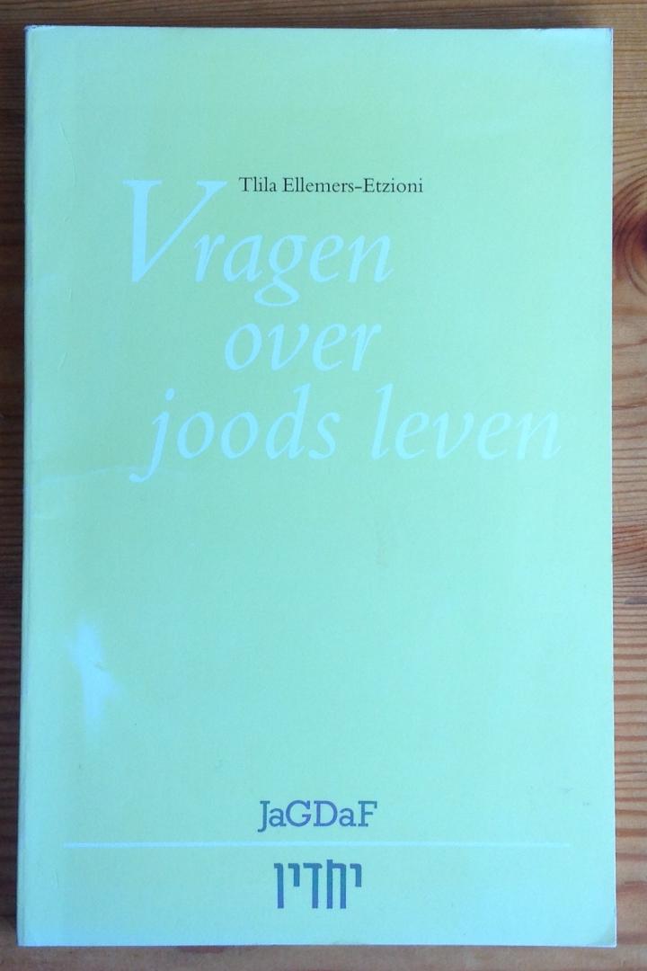 Ellemers-Etzioni, T. - Vragen over Joods leven / druk 1