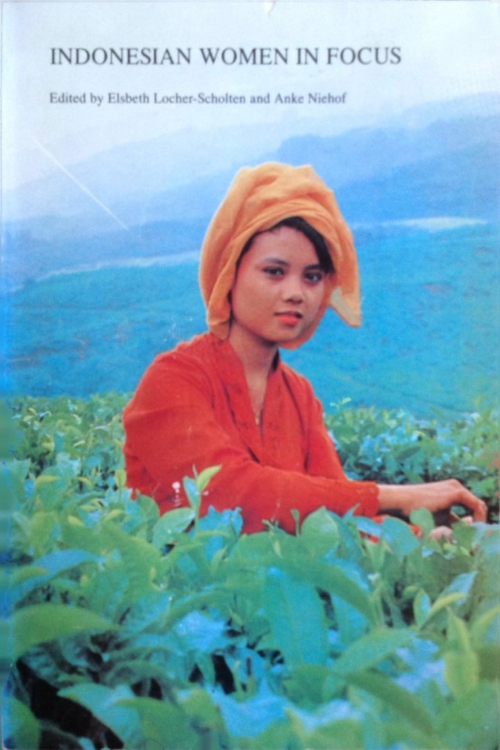 Locher Scholten - Indonesian women in focus / druk 1