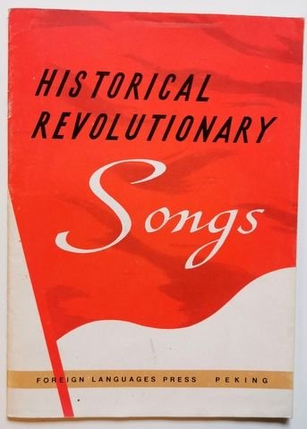  - Historical Revolutionary Songs