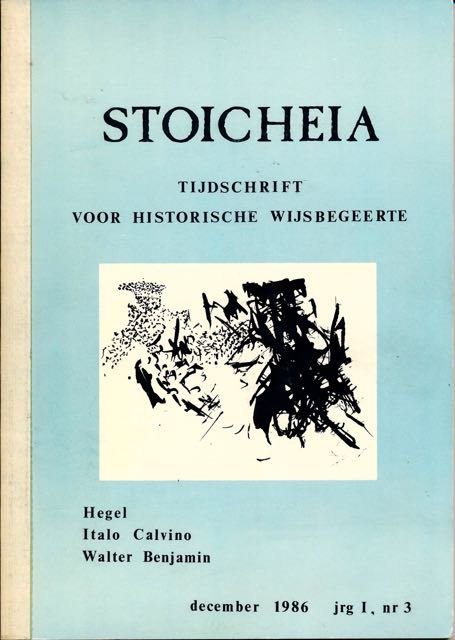 Schulte Nordholt, Annelies & Anette Bakker, Rudi te Velde e.a.  (redactie). - Stoicheia: Tijdschrift voor Historische Wijsbegeerte.