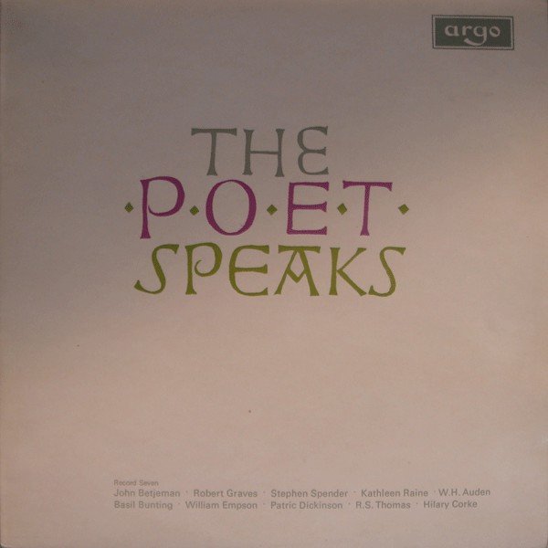Betjeman, Robert Graves a.o., John - Vinyl - The Poet Speaks. Record Seven.