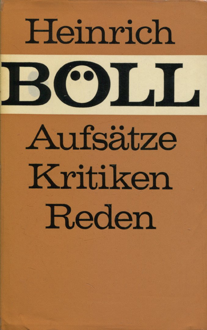 Böll, Heinrich - Aufsätze, Kritiken, Reden