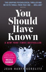 You Should Have Known - coming soon as The Undoing on HBO and Sky Atlantic