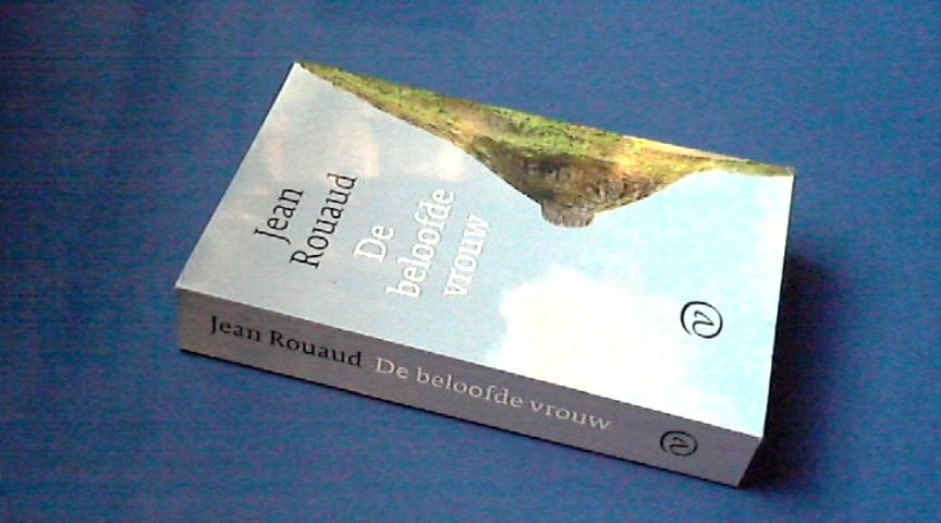 ROUAUD, JEAN - De beloofde vrouw