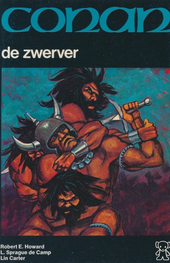 Robert E. Howard - Conan de zwerver