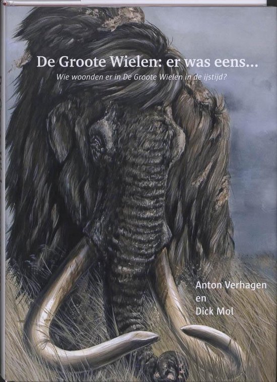 Dick Mol - De Groote Wielen: Er Was Eens...