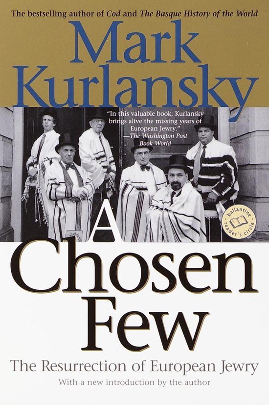 Kurlansky, Mark - A Chosen Few