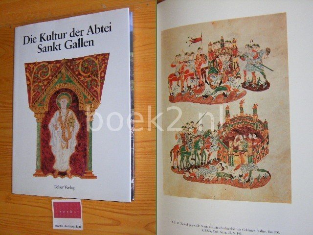 Vogler, Werner (Hg.) - Die Kultur der Abtei Sankt Gallen