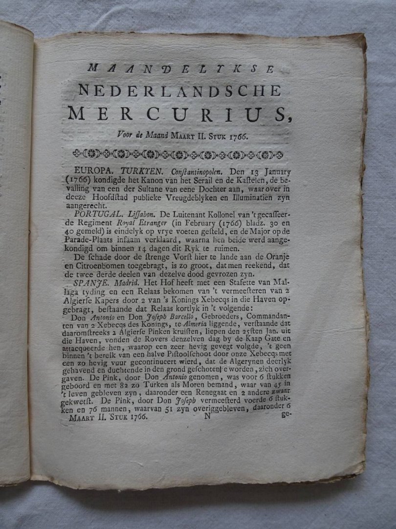 N.n.. - Staatkundige historie van Holland, behelzende eene staatkundige bespiegeling van de voornaamste gevallen der Nederlandsche geschiedenissen, volgens het natuur, staats, aller volkeren en het beschreven recht; de geäardheid der zaaken en de gezo...