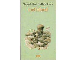 Bastin/Bouma - Lief Eiland