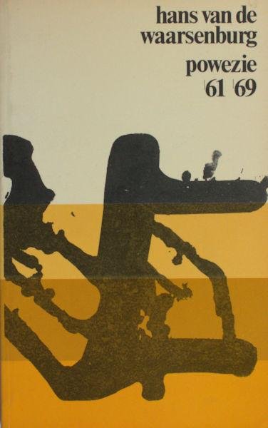 Waarsenburg, Hans van de. - Eenenzestig - negenenzestig - powezie.