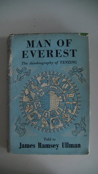 Ullman, James Ramsey - Man of Everest. The autobiography of Tenzing