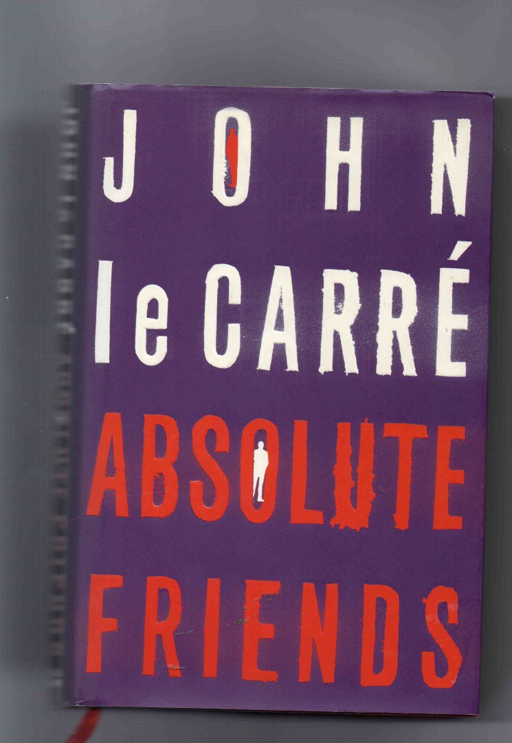 Carré John le - Absolute Friends