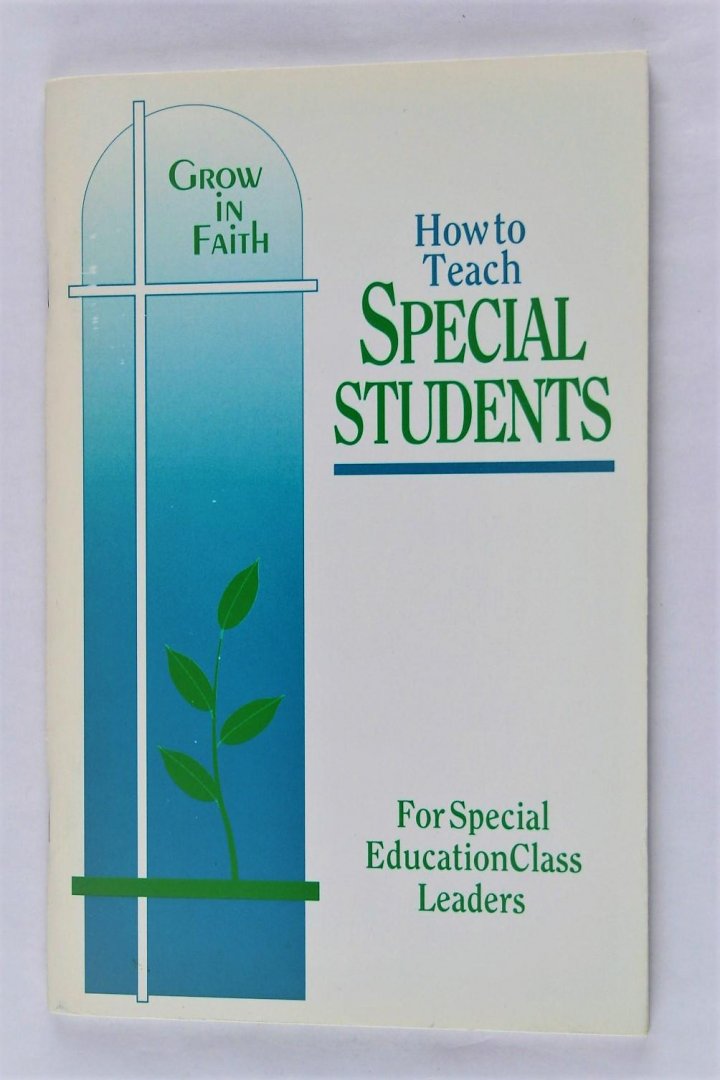 Dubberke, Joan - zeer zeldzaam/rare - How to teach special students - For special education class leaders