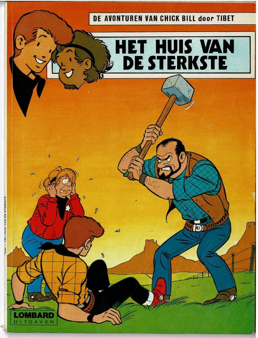 Tibet - Chick Bill het huis van de sterkste