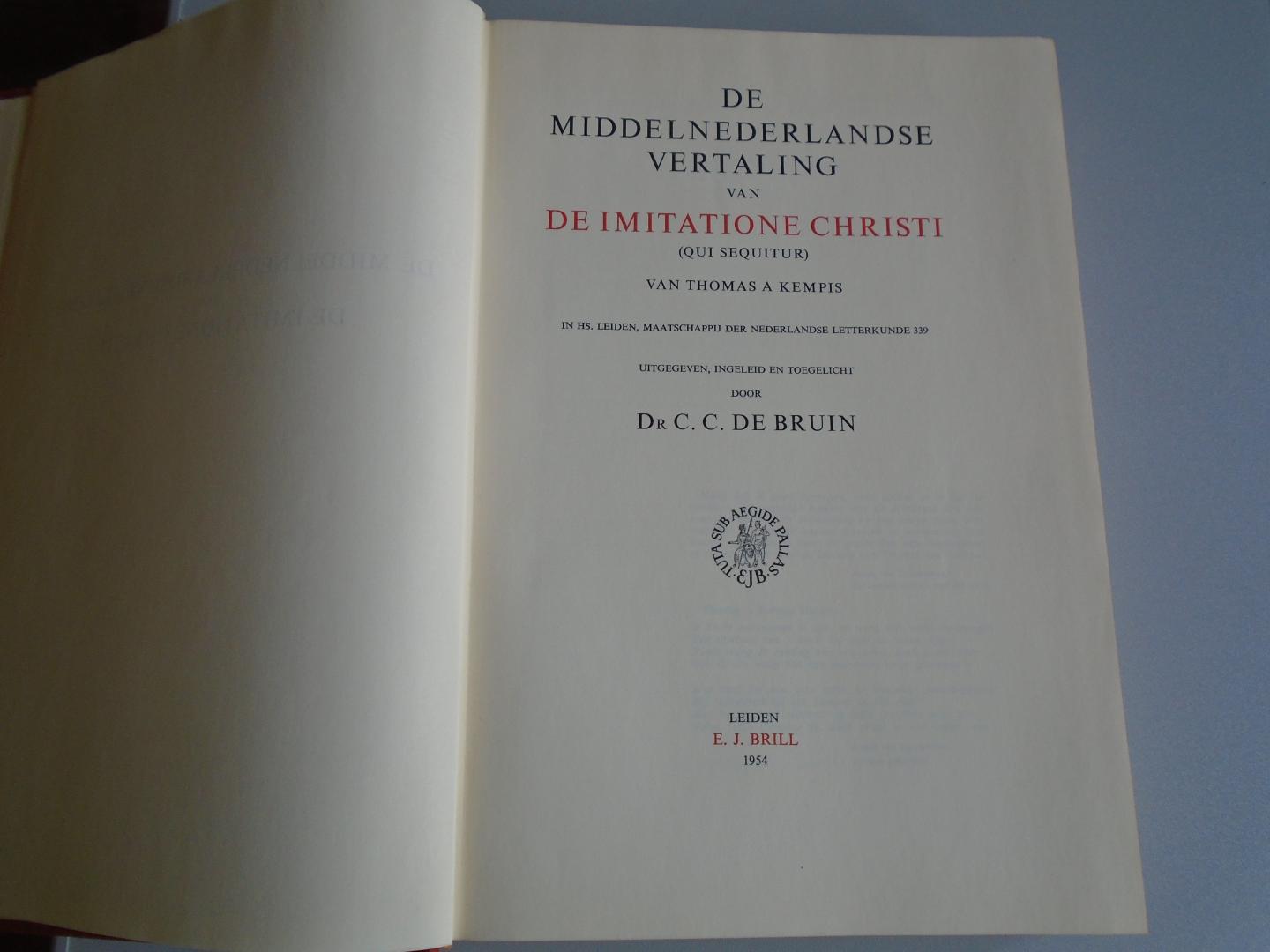 Bruin, C.C. de - De Middelnederlandse vertaling van De Imitatione Christi (Qui sequitur) van Thomas a Kempis