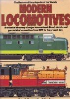 Hollingsworth, B. and A. Cook - The Illustrated Encyclopedia of the Worlds Modern Locomotives