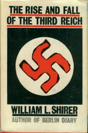 Shirer, William - The rise and fall of the Third Reich