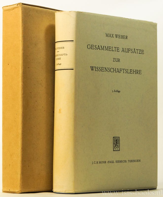 WEBER, M. - Gesammelte Aufsätze zur Wissenschaftslehre. Dritte, erweiterte und verbesserte Auflage herausgegeben von J. Winckelmann