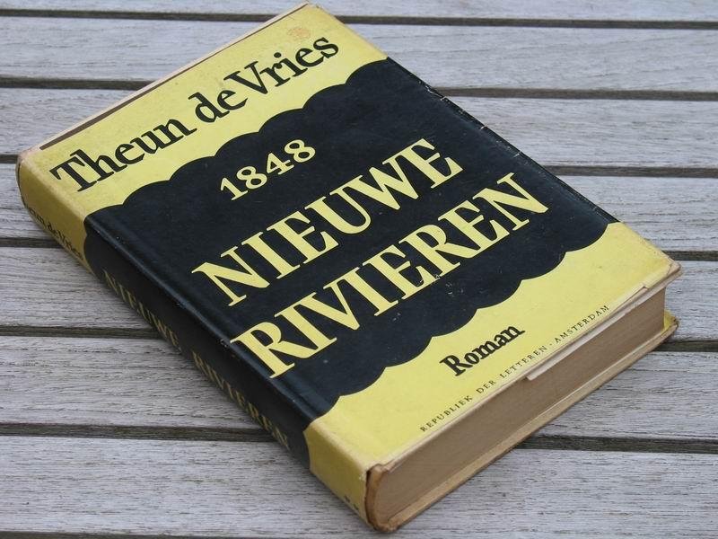 VRIES TH.de - Nieuwe rivieren. 1848 (de Vuurdoop) dl.2