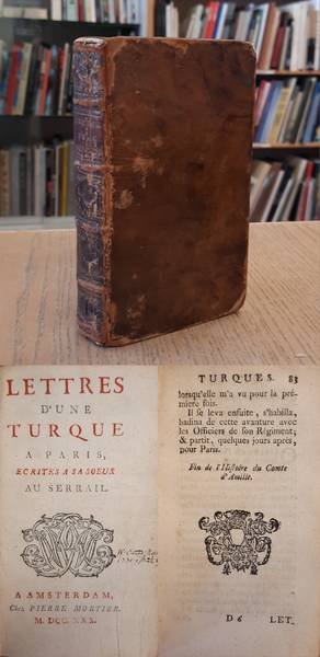 [SAINT-FOIX, GERMAIN-FRANÇOIS POULLAIN DE (1698-1776). AUTEUR DU TEXTE] - Lettres d'une Turque à Paris, écrites à sa soeur au serrail