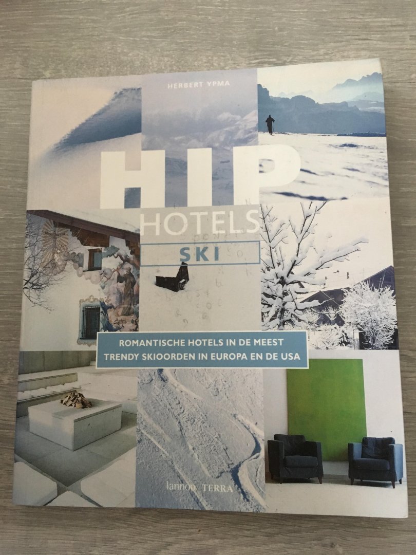 Ypma, H. - HIP Hotels Ski