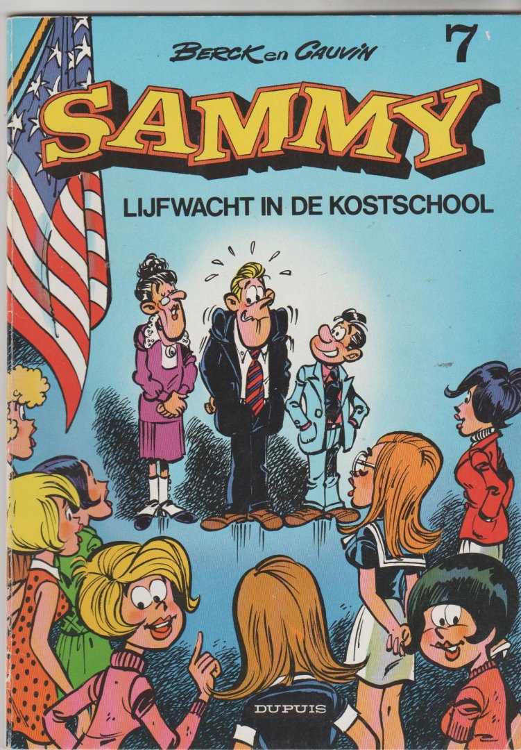 Cauvin - Sammy 7 lijfwacht in de kostschool