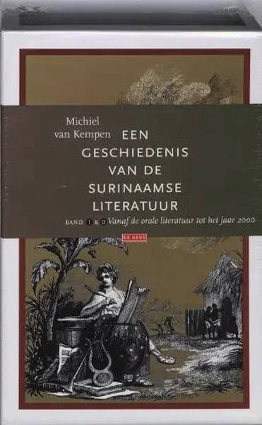 KEMEN, MICHIEL VAN. - Een geschiedenis van de Surinaamse. Band I: 1956-1957 & de orale literatuur . Band II: 1957-2000.  [Twee delen in cassette]