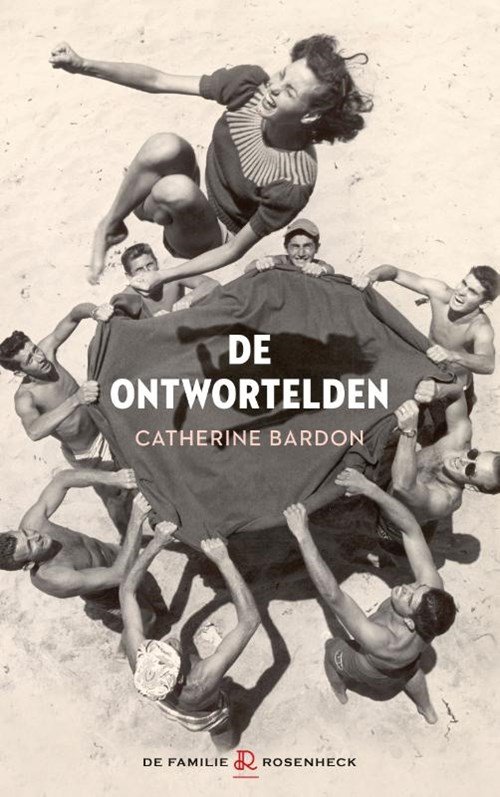 Catherine Bardon - De ontwortelden