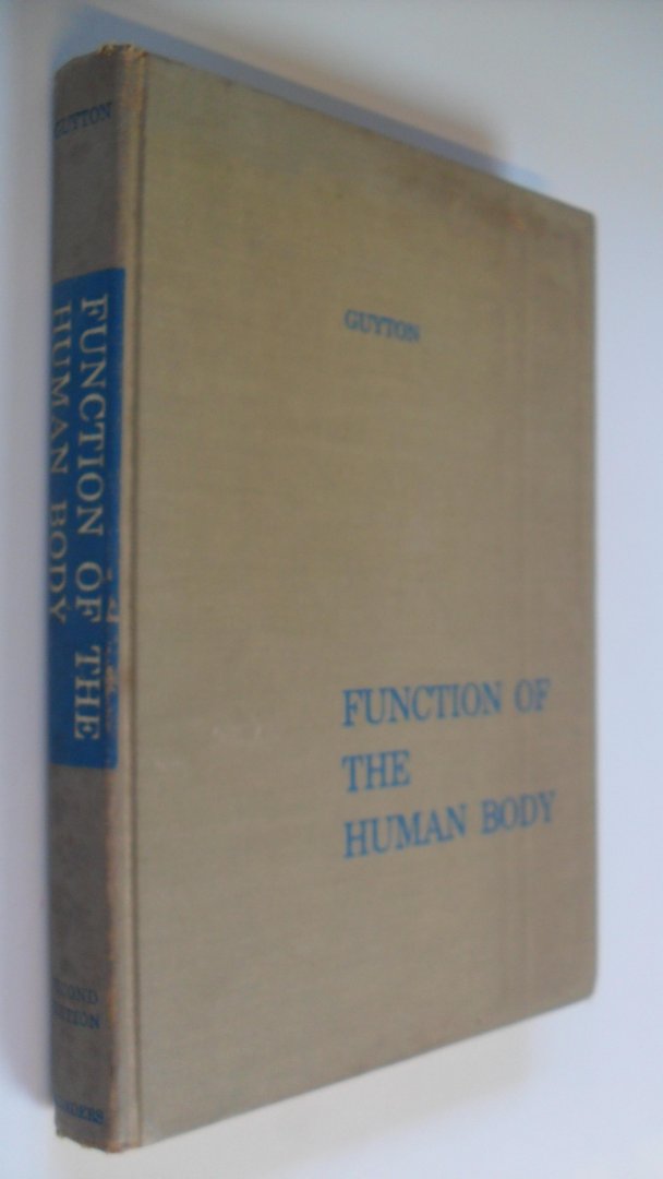 Guyton Arthur C. - Function of The Human body