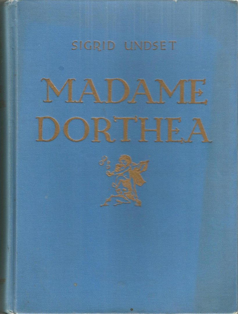 Undset Sigrid - MADAME  DORTHEA
