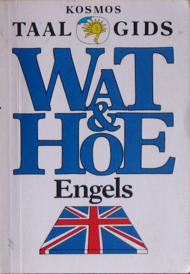 wat en hoe engels wat en hoe engels