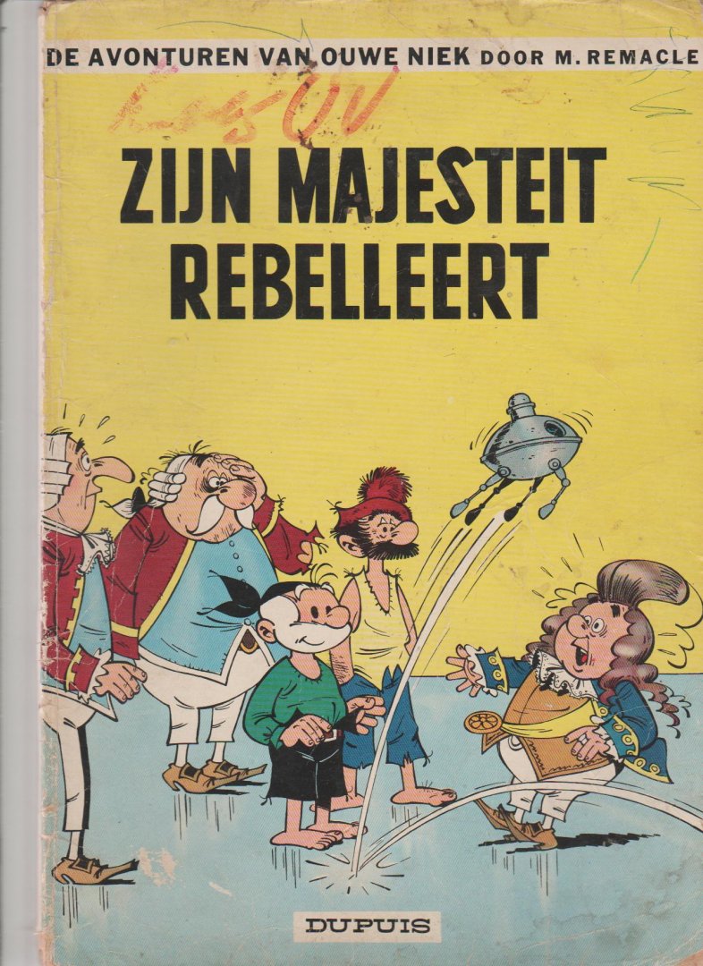 Remacle,M - Ouwe Niek 8 zijn majesteit rebelleert