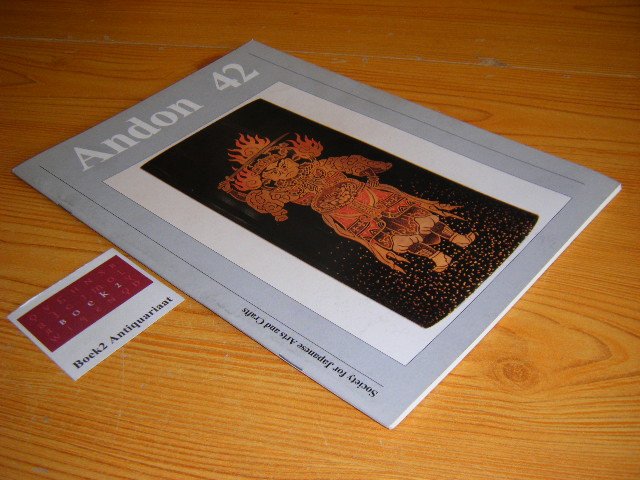 Len Spanjer, Henk Herwig, Matthi Forrer, Ken Vos, Robert Schaap (eds.) - Andon no. 42, Vol. 11.2, 1992. Shedding Light on Japanese Art