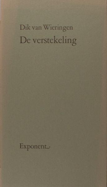 Wieringen, Dik van. - De verstekeling.