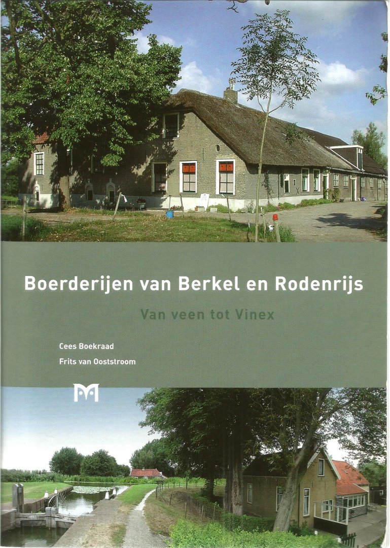 Boekraad, C. - Boerderijen van Berkel en Rodenrijs / druk 1