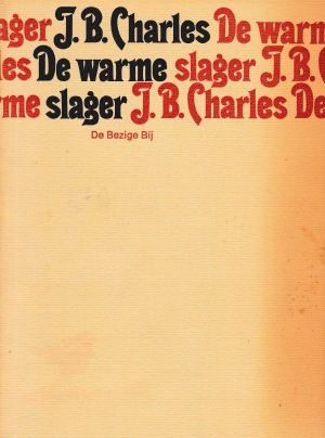 Charles, J.B. - De warme slager