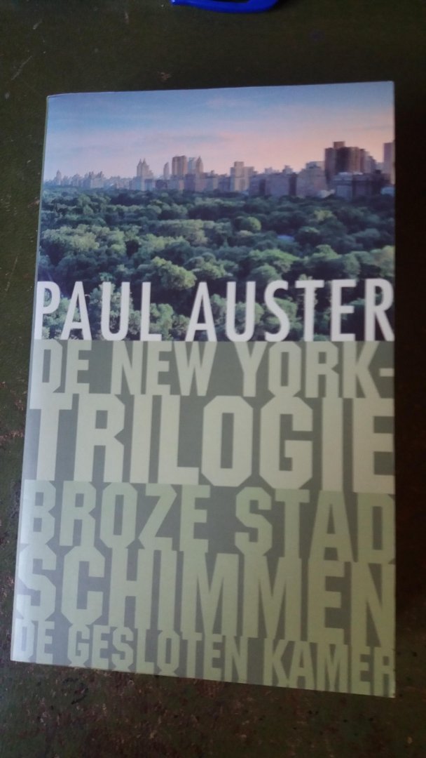 Auster, P. - De New York-trilogie / bevat: Broze stad ; Schimmen ; De gesloten kamer