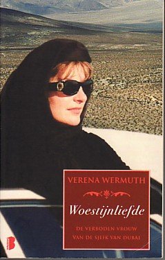 Wermuth, Verena - Woestijnliefde - De verboden vrouw van de sjeik van Dubai