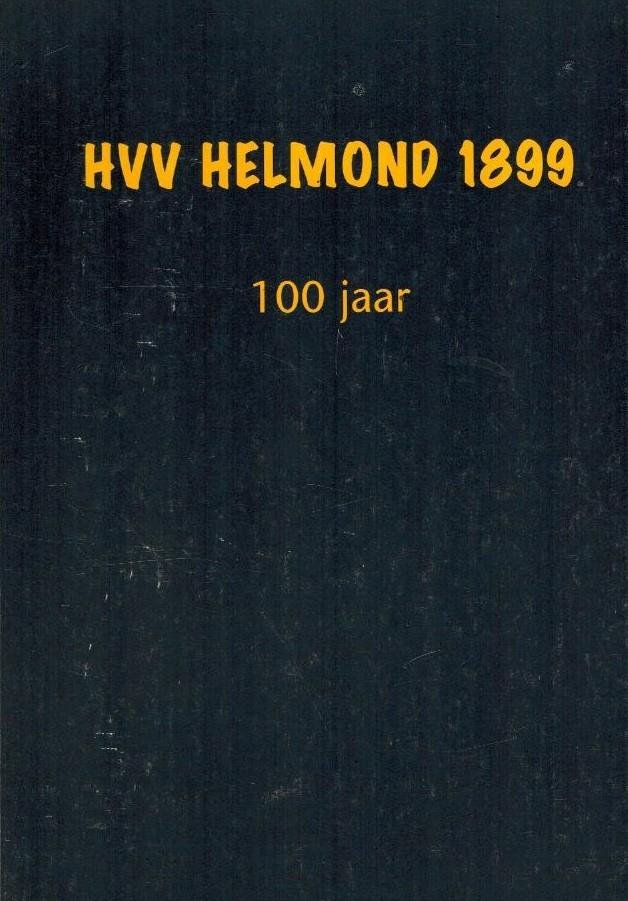 Kimmenade, Martin van - HVV Helmond 1899 100 jaar
