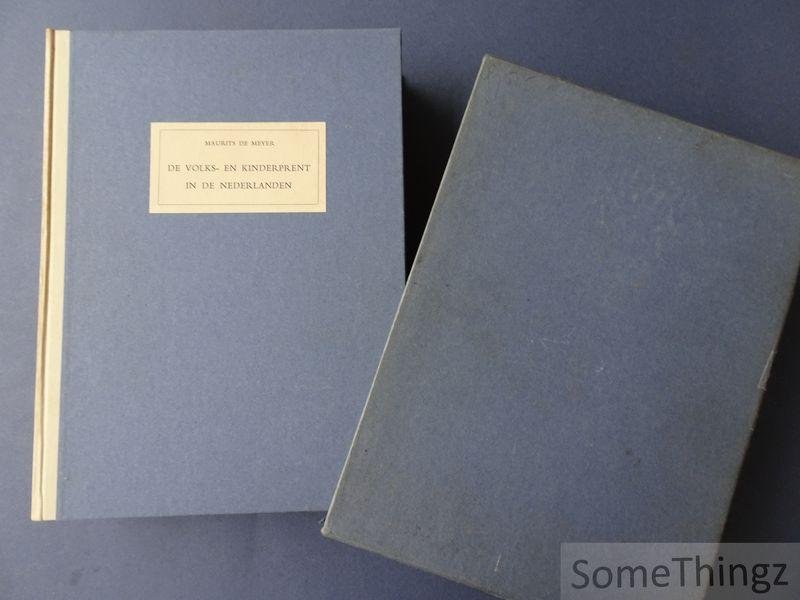 De Meyer, Maurits / Koch-De Meyer, G. / van Kuyk, W.C. - De volks- en kinderprent in de Nederlanden van de 15de tot de 20ste eeuw.